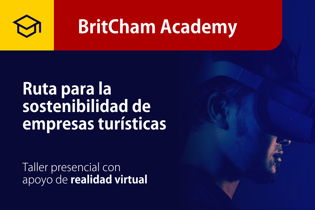 BritCham Academy _ Curso gratis certificado Ruta para la sostenibilidad de empresas turísticas